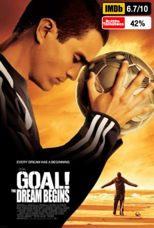 Goal! The Dream Begins หนังฟุตบอลปี 2548